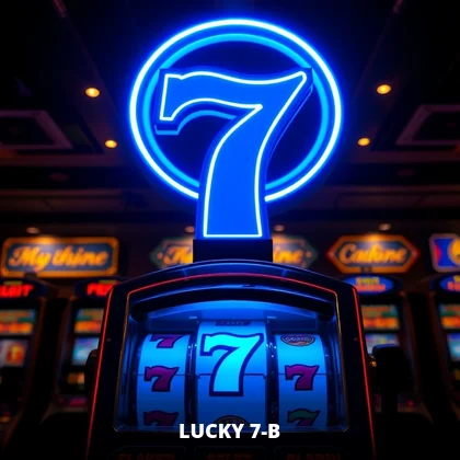 Lucky 7B table