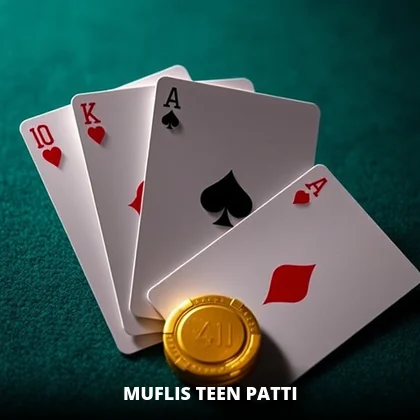 Muflis Teen Patti